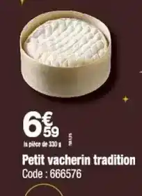Promocash Petit vacherin tradition offre