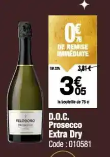 Promocash D.o.c. prosecco extra dry offre