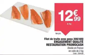 Promocash Filet de truite avec peau 200/400 engagement qualite restauration promocash offre
