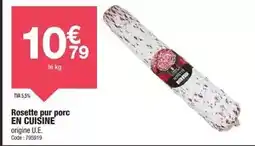 Promocash Rosette pur porc en cuisine offre