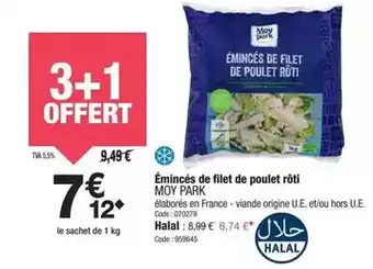 Promocash Moy park - émincés de filet de poulet rôti offre