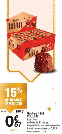 Promocash Poulain - rochers 1848 offre