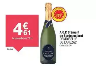 Promocash Demoiselle - a.o.p. crémant de bordeaux brut offre
