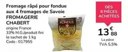 Promocash Fromage râpé pour fondue aux 4 fromages de savoie fromagerie offre