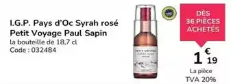Promocash I.g.p. pays d'oc syrah rosé petit voyage paul sapin offre