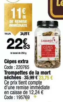 Promocash Sabarot - cèpes extra offre