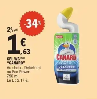 E.Leclerc CANARD Gel wc offre