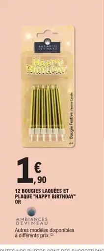 E.Leclerc 12 bougies laquées et plaque happy birthday or offre