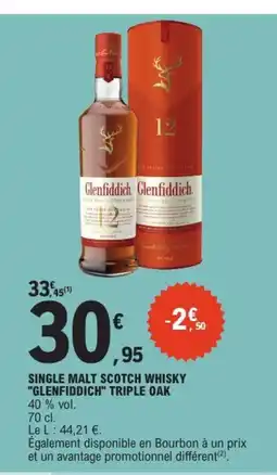 E.Leclerc GLENFIDDICH Single malt scotch whisky triple oak offre