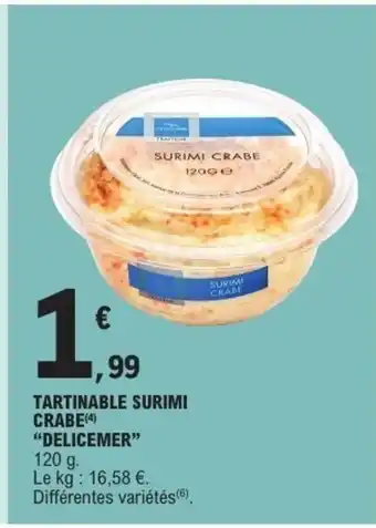E.Leclerc DELICEMAR Tartinable surimi crabe offre