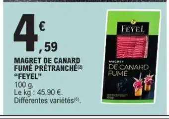 E.Leclerc FEYEL Magret de canard fumé prétranché offre