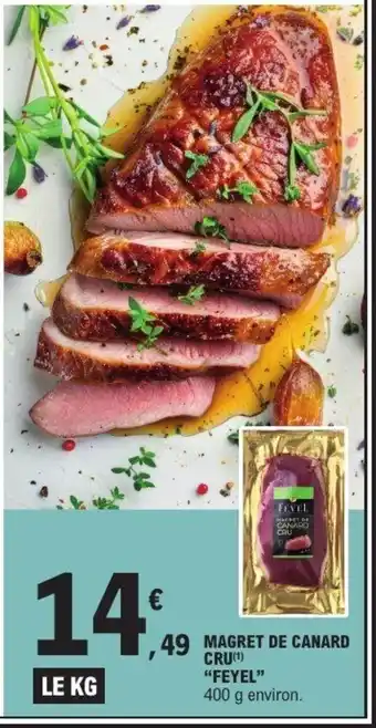 E.Leclerc FEYEL Magret de canard cru offre
