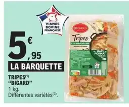 E.Leclerc BIGARD Tripes offre