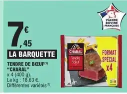 E.Leclerc CHARAL Tendre de bœuf offre