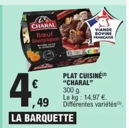 E.Leclerc CHARAL Plat cuisine offre