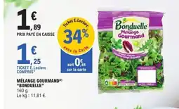 E.Leclerc BONDUELLE Mélange gourmand offre