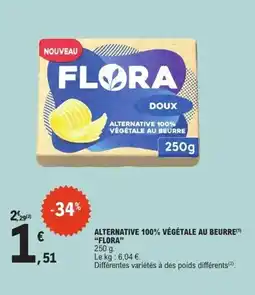 E.Leclerc FLORA Alternative 100% végétale au beurre offre