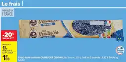 Carrefour Pâte à tarte feuilletée carrefour original offre