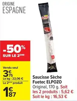 Carrefour Saucisse sèche fuetec elpozo offre