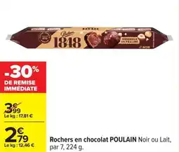 Carrefour Rochers en chocolat poulain offre
