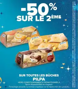 Carrefour SUR TOUTES LES BÛCHES PILPA offre