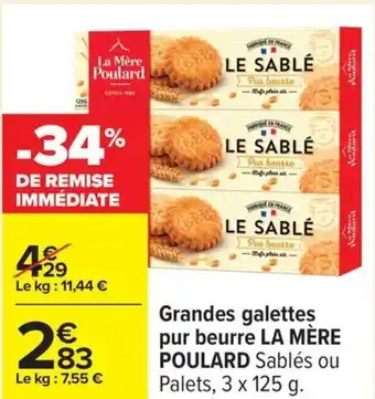 Carrefour Grandes galettes pur beurre la mère poulard offre