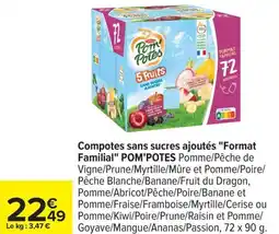 Carrefour Compotes sans sucres ajoutés format familial pom'potes offre