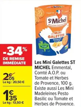 Carrefour Les mini galettes st michel offre