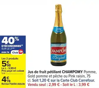 Carrefour Jus de fruit pétillant champomy offre