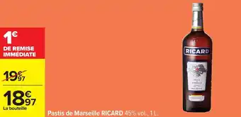 Carrefour Pastis de marseille ricard offre