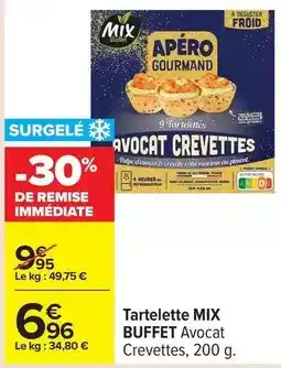 Carrefour Mix - tartelette offre