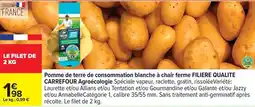 Carrefour Carrefour - pomme de terre de consommation blanche à chair ferme filière qualite offre