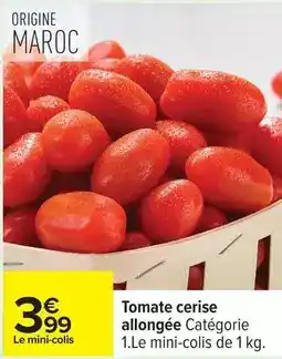 Carrefour Tomate cerise allongée offre