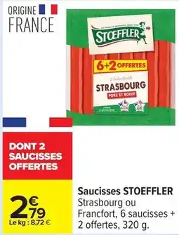 Carrefour Stoeffler - saucisses offre