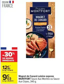 Carrefour Canard - magret de cuisiné express offre