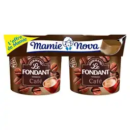Carrefour Mamie nova le fondant l'offre de mamie offre