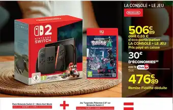 Carrefour Nintendo - la console + le jeu offre