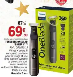 E.Leclerc TONDEUSE ONEBLAD “PHILIPS” offre