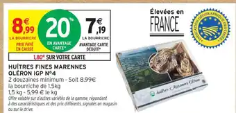 Intermarché Express Huitres fines marennes oléron igp n°4 offre
