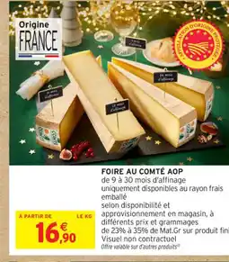 Intermarché Express Foire au comté aop offre