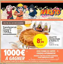 Intermarché Express Galette frangipane 8 parts offre