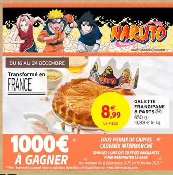 Intermarché Express Galette frangipane 8 parts offre