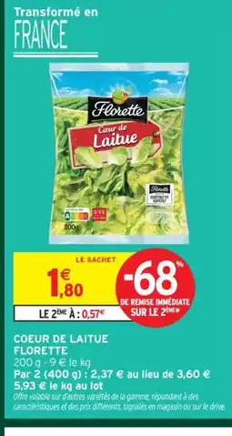 Intermarché Express FLORETTE Coeur de laitue offre