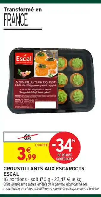 Intermarché Express ESCAL Croustillants aux escargots offre