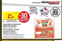 Intermarché Express MONIQUE RANOU Saucisses cocktails offre