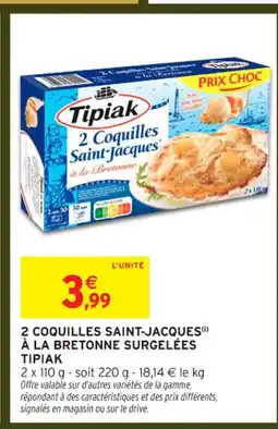Intermarché Express ΤΙΡΙΑΚ 2 coquilles saint-jacques à la bretonne surgelées offre