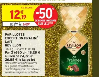 Intermarché Express REVILLON Papillotes exception praliné lait offre