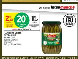 Intermarché Express SAINT ELOI Haricots verts extra fins offre