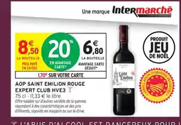 Intermarché Express Aop saint emilion rouge expert club hve3 offre