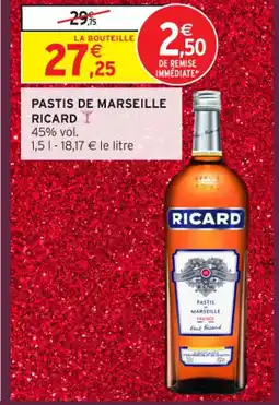 Intermarché Express RICARD Pastis de marseille offre